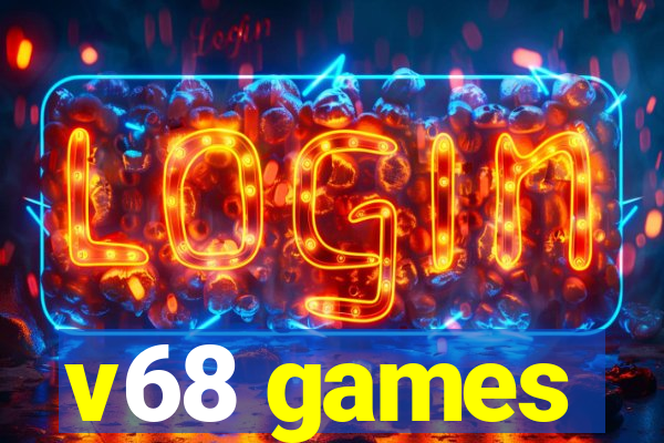 v68 games